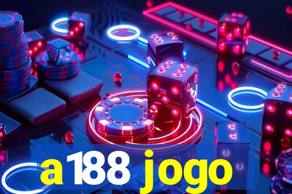 a188 jogo